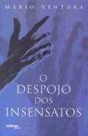 O Despojo dos Insensatos