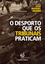 O Desporto que os Tribunais Praticam