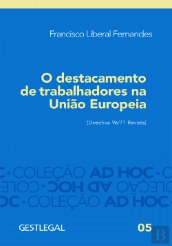 Bertrand.pt - O Destacamento de Trabalhadores na União Europeia