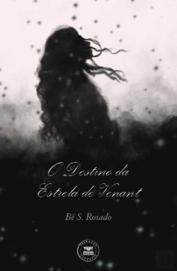 Bertrand.pt - O Destino da Estrela de Venant