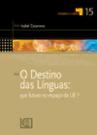 O Destino das Línguas: