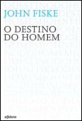 O Destino do Homem