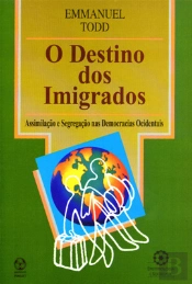 O Destino dos Imigrados