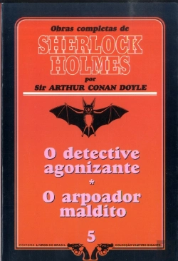 Bertrand.pt - O Detective Agonizante  / o Arpoador Maldito
