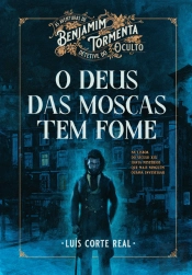 O Deus das Moscas Tem Fome