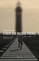 O Deus que Matava Poemas