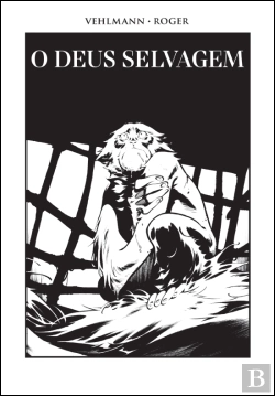 Bertrand.pt - O Deus Selvagem