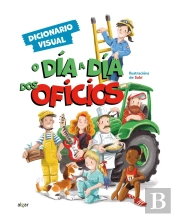 O Dia A Dia Dos Oficios Dicionario Visual