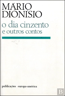 Bertrand.pt - O Dia Cinzento e Outros Contos
