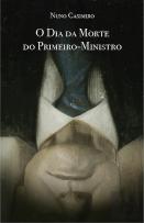 O Dia da Morte do Primeiro-Ministro