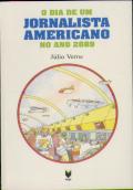 O Dia de um Jornalista Americano no Ano 2889