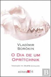 O Dia de Um Oprítchnik