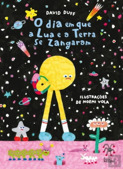 Bertrand.pt - O Dia em que a Lua e a Terra se Zangaram