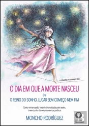 O Dia em que a Morte Nasceu