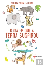O Dia em Que a Terra Suspirou