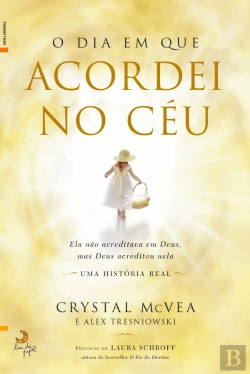 Bertrand.pt - O Dia em Que Acordei no Céu