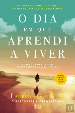 Bertrand.pt - O Dia em que Aprendi a Viver