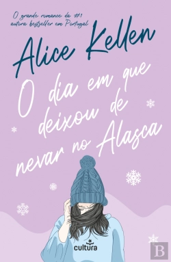 Bertrand.pt - O Dia em que Deixou de Nevar no Alasca