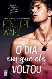 O Dia Em Que Ele Voltou