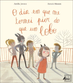 Bertrand.pt - O Dia em que Me Tornei Pior do que um Lobo