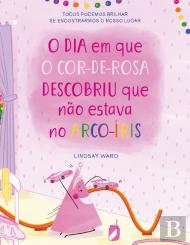 O Dia em que o Cor-de-Rosa Descobriu que Não Estava no Arco-íris