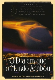 O Dia em que o Mundo Acabou