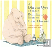 O Dia em que o Senhor Bonifácio Ficou em Casa Doente