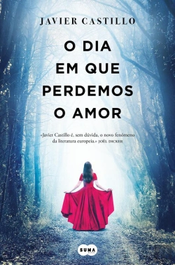 Bertrand.pt - O Dia Em Que Perdemos O Amor