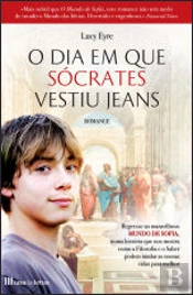 O Dia em que Sócrates Vestiu Jeans