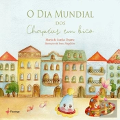 O Dia Mundial dos Chapéus em Bico