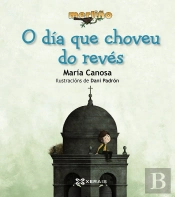 O Día Que Choveu Do Revés