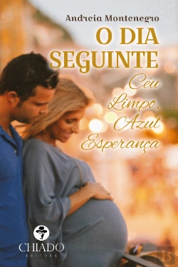 Bertrand.pt - O Dia Seguinte - Céu Limpo, Azul Esperança
