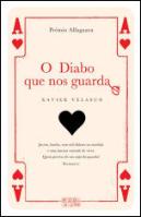 O Diabo que nos Guarda