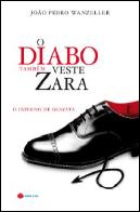 O Diabo Também Veste Zara