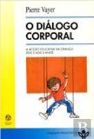 O Diálogo Corporal