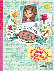 O Diário da Ema 3: Eu Adoro Animais