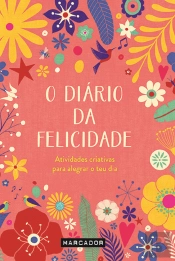 O Diário da Felicidade
