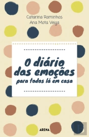 O Diário das Emoções para Todos Lá em Casa