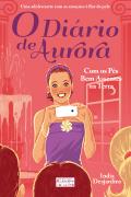 O Diário de Aurora:  Com os Pés Bem Assentes na Terra