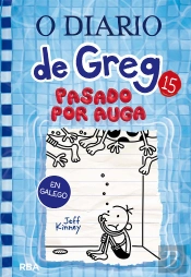 O Diario De Greg 15. Pasado Por Auga