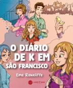 O Diário de K em São Francisco