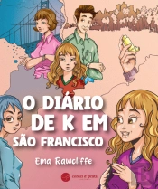 O Diário de K em São Francisco