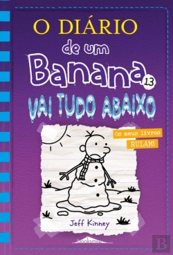 Bertrand.pt - O Diário De Um Banana 13: Vai Tudo Abaixo