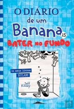 Bertrand.pt - O Diário De Um Banana 15: Bater No Fundo