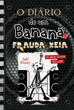 Bertrand.pt - O Diário De Um Banana 17: Frauda Xeia