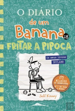 Bertrand.pt - O Diário De Um Banana 18: Fritar A Pipoca