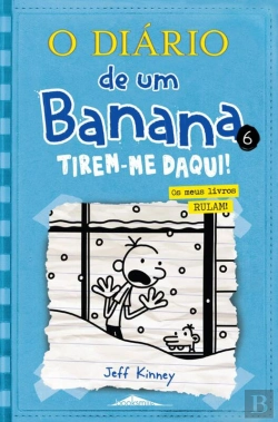 Bertrand.pt - O Diário De Um Banana 6: Tirem-Me Daqui!
