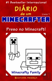 O Diário de um Minecrafter N.º 1