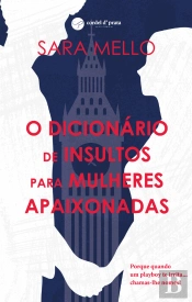 O Dicionário de Insultos para Mulheres Apaixonadas