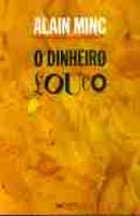 O Dinheiro Louco